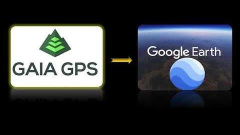 GaiaGPS Map to Google Earth Tutorial