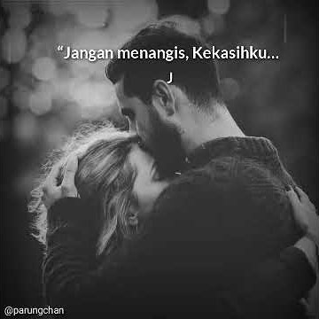 Story WA 30 detik perpisahan Status Wa paling sedih Story WA syair Kahlil Gibran