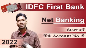 Idfc First Bank Net Banking 2022 | Pratham Bank Netbanking Registration & Login @Iltaf Guide