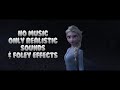 Frozen 2 Dark Sea Scene No Music Only Realistic Sounds Foley Effects