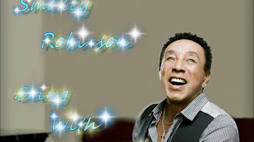 Smokey Robinson - Being With You