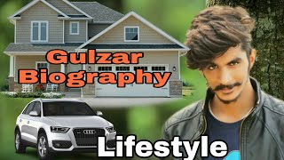 Gulzar Chhaniwala : Biography Lifestyle Struggle || Rd || Kasoot Video | Filter Shot Song Gulzar