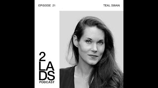 Episode 21: Teal Swan