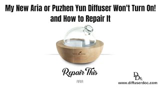 My New Young Living Aria or Puzhen Yun Diffuser Won