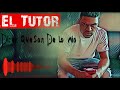 El tutor rap  dicen que son de lo mio