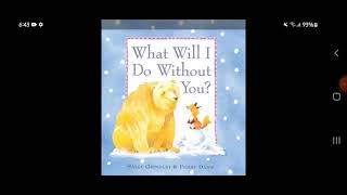 What Will I Do Without You? - Children's Audiobook