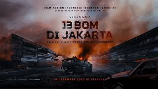 Review Nilai-Nilai Bela Negara dalam Film 13 BOM DI JAKARTA