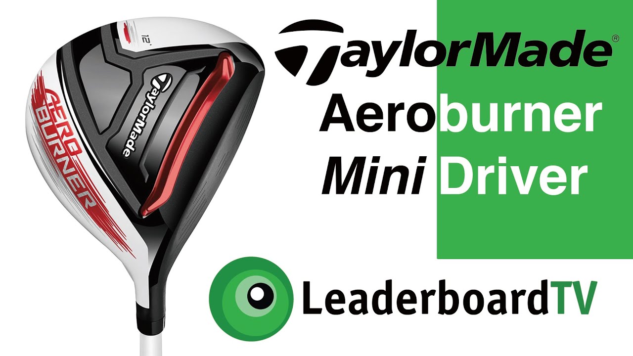 Review: TaylorMade Aeroburner Mini Driver by Ben Curtis - YouTube