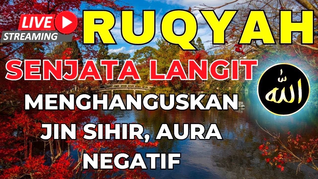 RUQYAH PENGHANCUR SIH1R | POWERFUL RUQYA AGAINST BLACK MAGIC | ayat ...