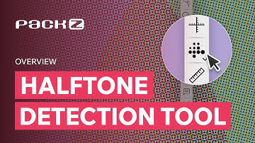 Discover the new halftone detection tool in PACKZ!