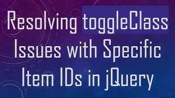 Resolving toggleClass Issues with Specific Item IDs in jQuery