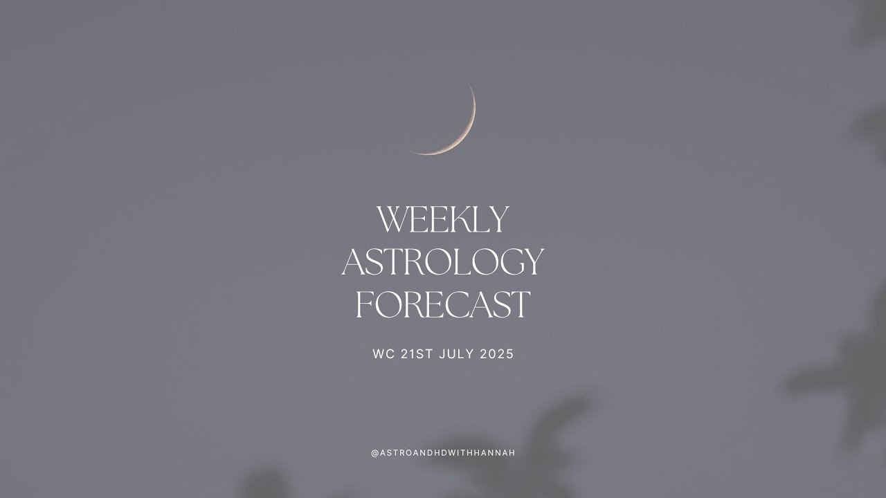 🔥 A Leo New Moon, Mercury Retro & Venus Tension | Weekly Astrology 21–25 July