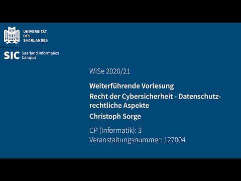 Vorlesung Recht der Cybersicherheit von Christoph Sorge