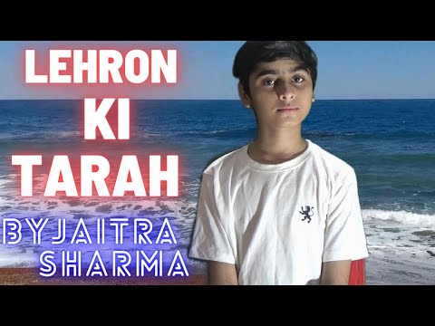 Lehron Ki Tarah