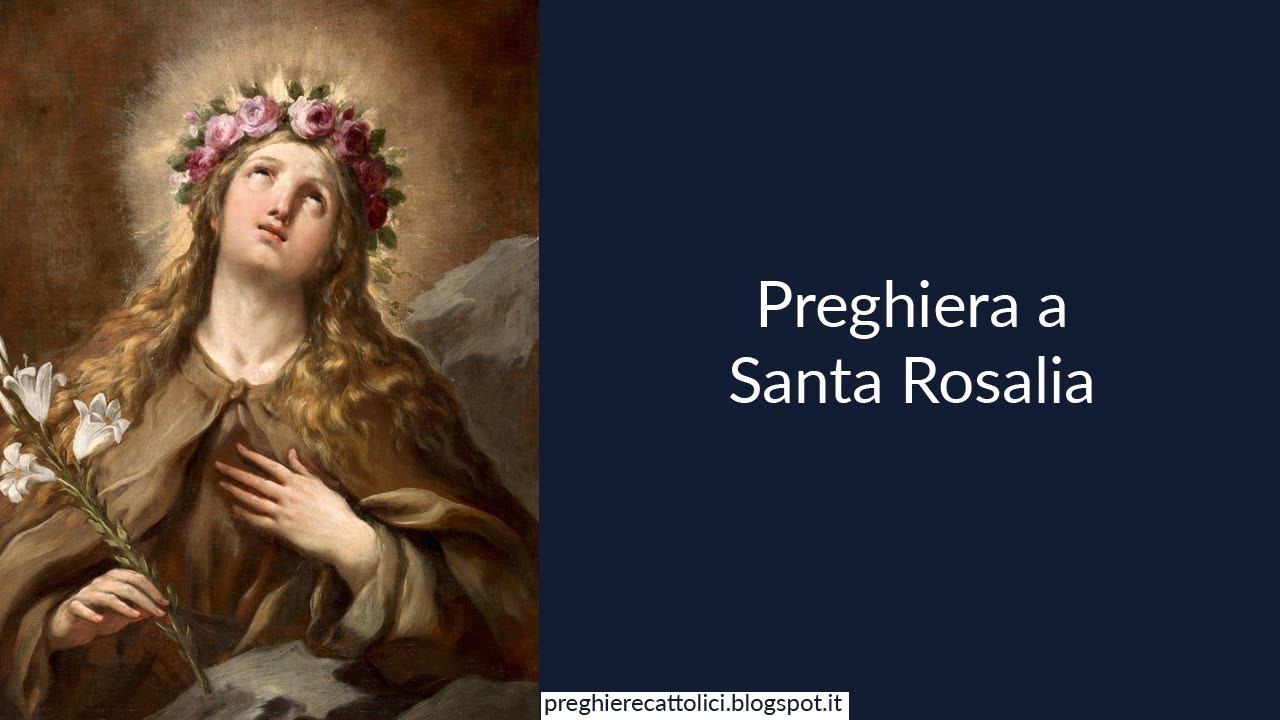 Preghiera a Santa Rosalia YouTube