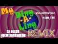 MY Ding-A-Ling REMIX