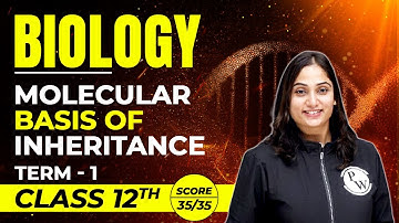 MOLECULAR BASIS OF INHERITANCE | Biology | Class 12 | CBSE | Pure English