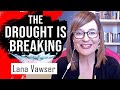 Don't Doubt There Is A Mighty Breaking Of The Drought - Prophetic Word For 2021 from Lana Vawser