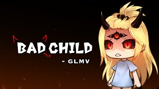 Bad Child 💔 GLMV // Gacha Life Music Video [ Rushed ] Cyra - O.c story Resimi