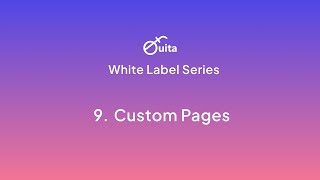 09 - Create custom pages - Fouita Whitelabel