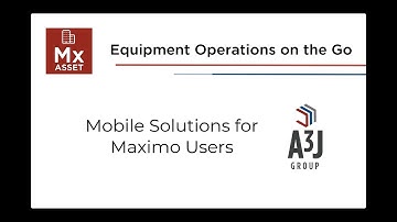MxAsset User Guide (Full) - IBM Maximo Mobile App from A3J Group for Asset Management