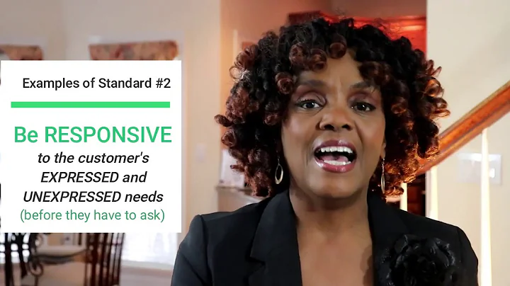 Standard #2 - Anticipating Customer Needs