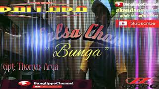 Bunga, ( cipt ; Thomas Arya ) - Salsha Chan - Lagu terbaru New Pallapa