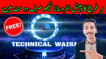 Intro Video for Youtube Channel 2023 |Free And Easy To Making|