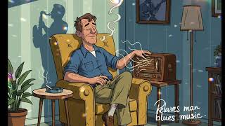 Relaxes Blues Music