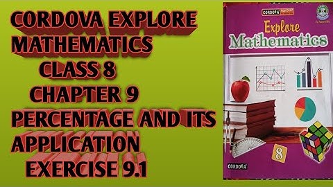 class 8/Ch /Percentage and Its Application /Ex 9.1(Part1)/Cordova Publication