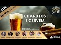 LIVE! Charutos & cerveja