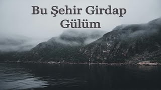 Bu Şehir Girdap Gülüm - Psychedelic Anatolian Rock Covers