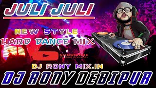 Julie Julie Johny Ka Dil Tumpe Aaya Julienew Style Hard Dance Mixby Dj Ronydebipur
