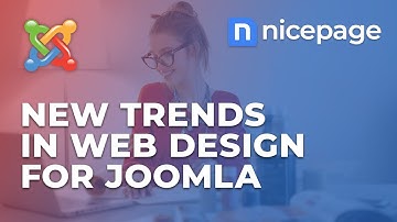 Nicepage: New Trends In Web Design For Joomla