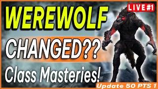🔴WEREWOLF NOW GOOD?? Class masteries and more! ESO PvP Builds - Week 1 PTS Update 50