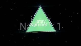 jatav namber 1 (remix)=edm mix=sitti_dj Badal Basantpur se