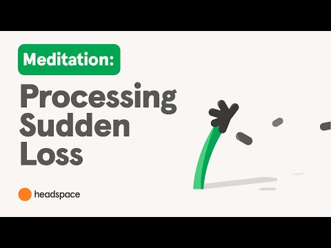 Sudden Loss: A Free Meditation for Healing and Processing Emotions