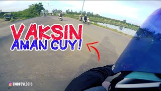 KELAR VAKSIN COVID 19 EFEKNYA BIKIN LAPER? #EMOTOVLOG MOTOVLOGINDONESIA