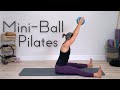 Mini-Ball Pilates Workout | Routine for Posture