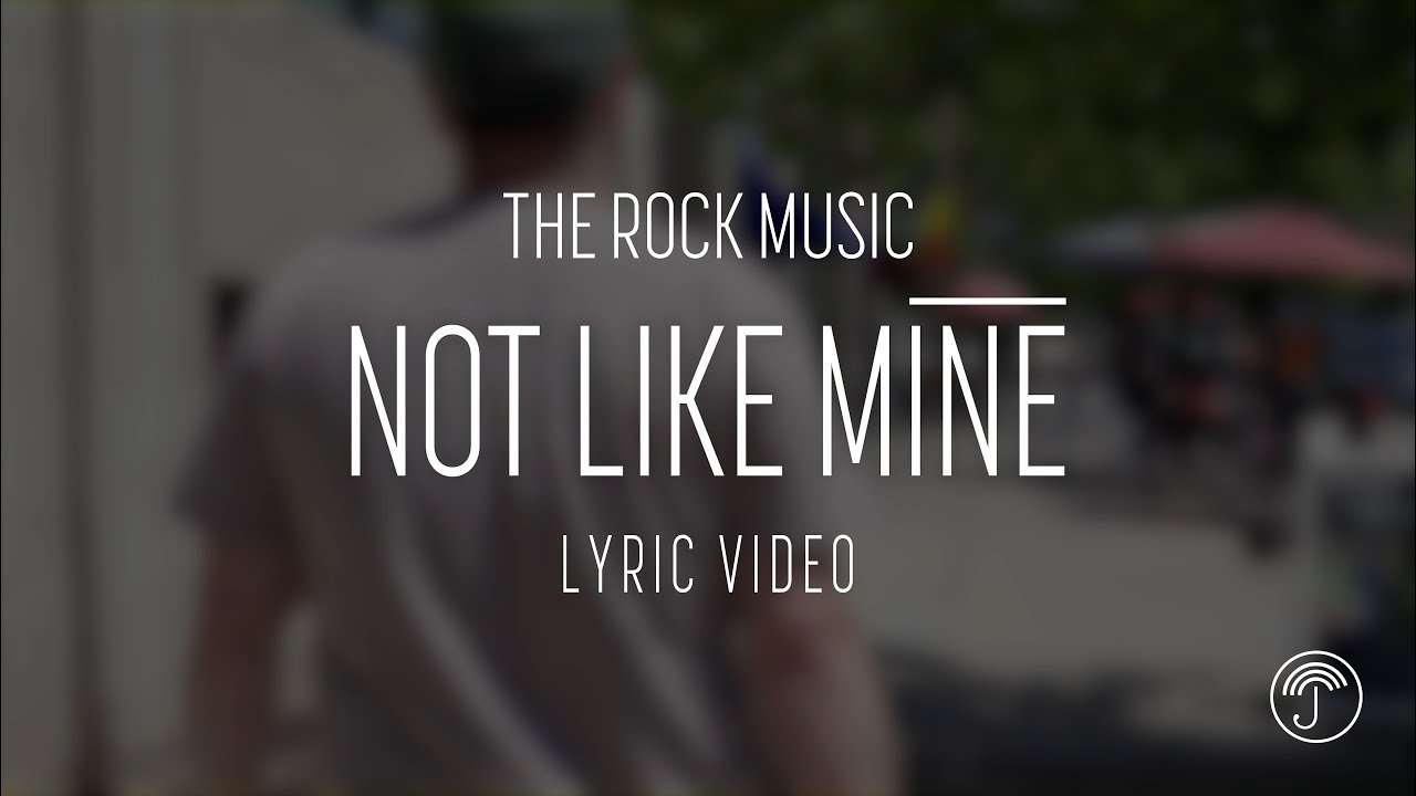 Παρακολούθηση Not Like Mine (Lyric Video) - The Rock Music, Steele Croswhite στο YouTube Παρακολούθηση Not Like Mine (Lyric Video) - The Rock Music, Steele Croswhite στο YouTube