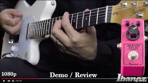 Ibanez Mini Analog Delay Demo / Review