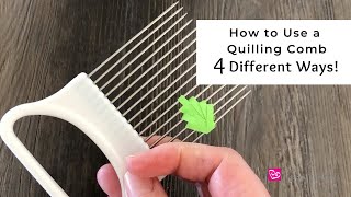 How to Use a Quilling Comb - 4 Different Ways | Quilling Comb Basics | Quilling for Beginners screenshot 4