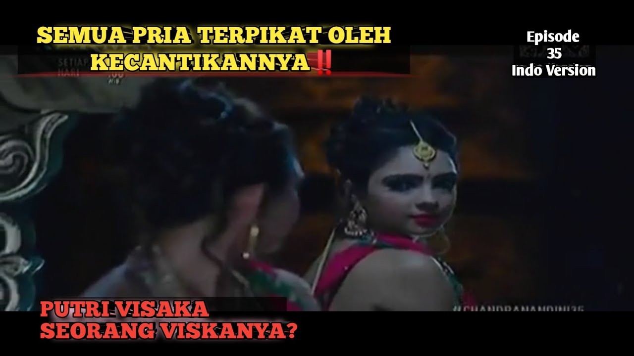 BUKAN VISAKA MELAINKAN VISKANYA, INI TUJUANNYA KE MAGADHA‼️NYAWA CHANDRA DAN BINDUSARA TERANCAM.