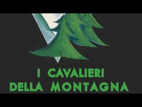 I cavalieri della montagna – Sandro Prada (con Marco Cimmino)