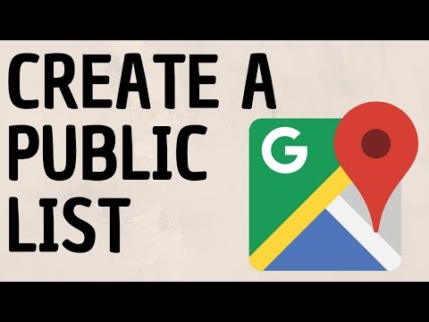 Create a Public List on Google Maps - How to Share Google Maps List