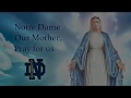 Notre Dame Our Mother, pray for us.