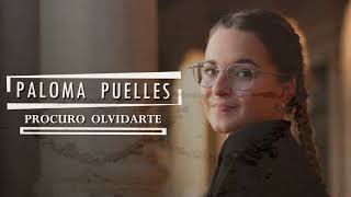 Procuro Olvidarte- Paloma Puelles