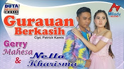 Nella Kharisma ft. Gerry Mahesa - Gurauan Berkasih [OFFICIAL]  - Durasi: 6.01. 