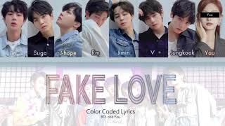 BTS(방탄소년단) + YOU - FAKE LOVE (Karaoke Vrs. 8 members) [Han|Rom|Eng]