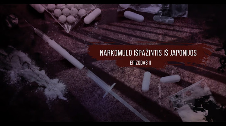 NARKOMULO IŠPAŽINTIS IŠ JAPONIJOS - II - KRIMINALINĖ LIETUVOS ZONA su Dailiumi Dargiu - 13
